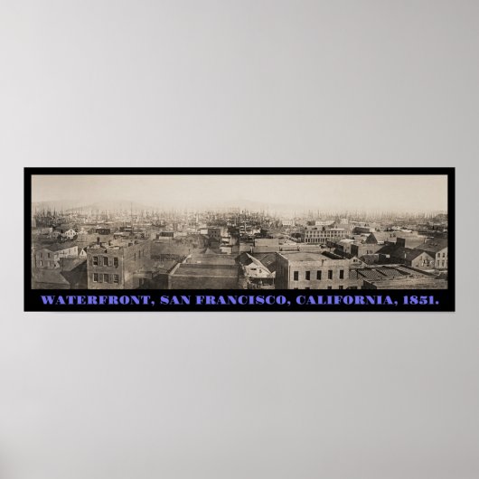 San Francisco Foggy Waterfront Panorama ca 1850 Poster (Vorne)