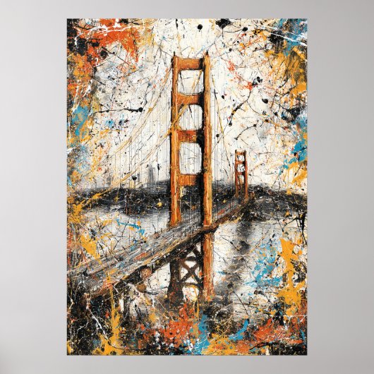 San Francisco Golden Gate Abstrakte Dripping-Maler Poster (Vorne)