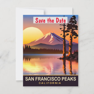 San Francisco Peaks, Kalifornien, Reise-Postkarte, Save The Date