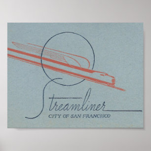 San Francisco Travel STREAMLINER Zug Poster