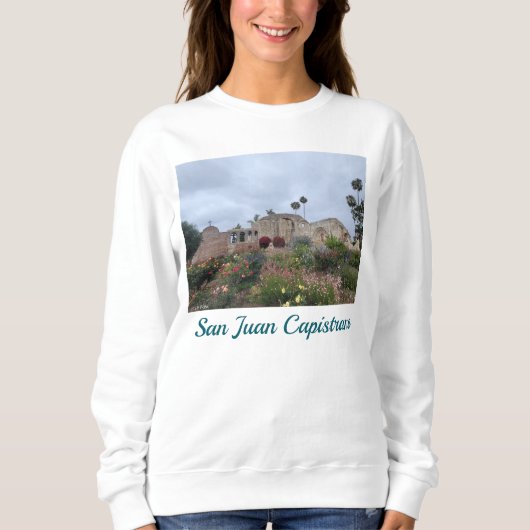 San Juan Capistrano Sweatshirt (Vorderseite)