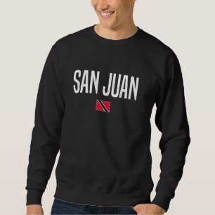 San Juan Trinidad und Tobago Sweatshirt