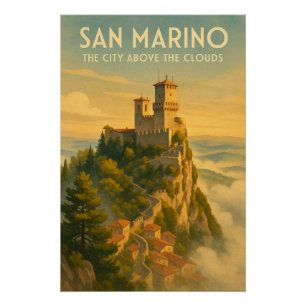 San Marino – Die Stadt über den Wolken Poster