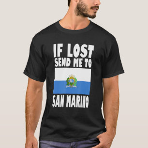San Marino Flaggendesign Wenn verloren geht, schic T-Shirt