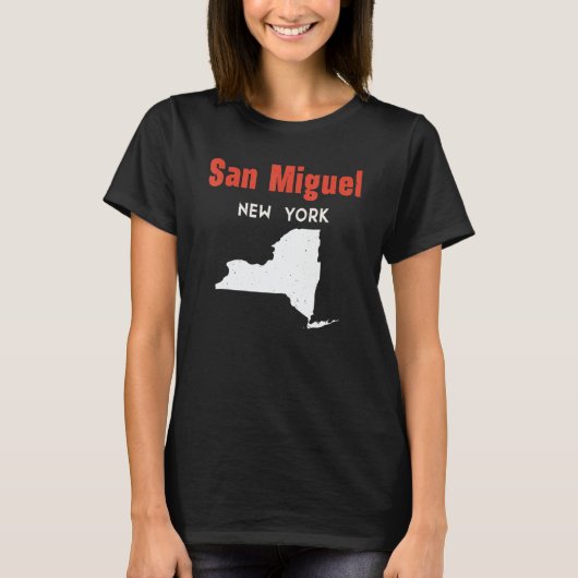 San Miguel New York USA State America Travel New Y T-Shirt (Vorderseite)