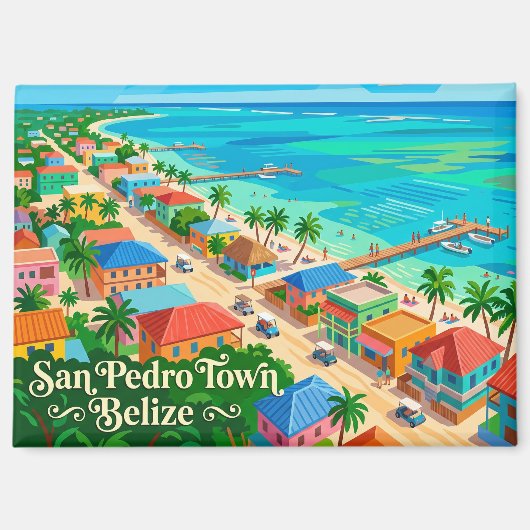 San Pedro Town Belize Magnet (Vorderseite)