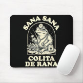 Sana Sana Colita De Rana Cute Frog Design Mousepad (Mit Mouse)