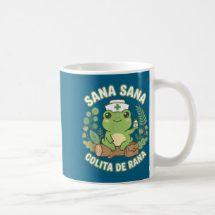 Sana Sana Colita De Rana Mexikanischer Pflegefrosc Kaffeetasse
