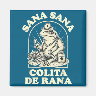 Sana Sana Colita De Rana Süßes Froschdesign Magnet