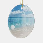 Sand Is The New Snow Beach Christmas Ornament (Rechts)
