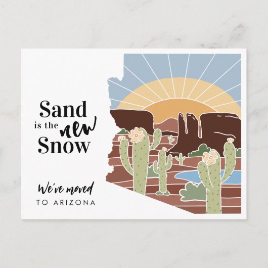 Sand ist die neue Snow Arizona-Adresse Ankündigungspostkarte (Vorderseite)