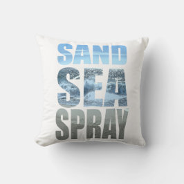 Sand Sea Spray Classic Beach Life Slogan Kissen