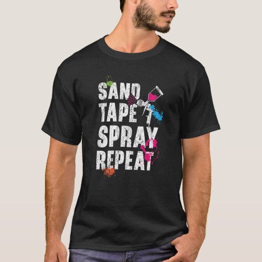 Sand Tape Spray Repeat Car Detailing Auto Body Pai T-Shirt (Vorderseite)
