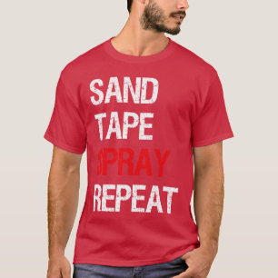 Sandape-Spray-Wiederholung für Auto-Autolackierer T-Shirt