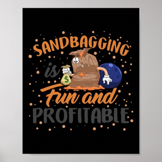 Sandbagger Bowling Sandbagger Funny Money Team Ki Poster (Vorne)