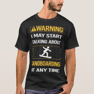 Sandboard Sandboarder Sand Dune T-Shirt