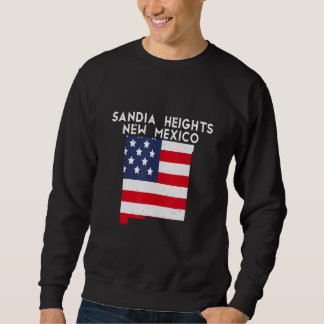 Sandia Heights USA State America Travel New Mexica Sweatshirt