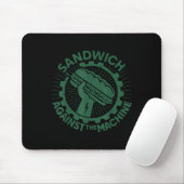 Sandwich Against The Machine For Men Women  Mousepad (Mit Mouse)