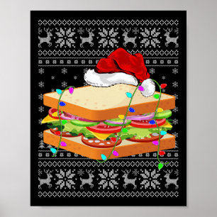 Sandwich Food Lover Xmas Lighting Ugly Sandwich Ch Poster