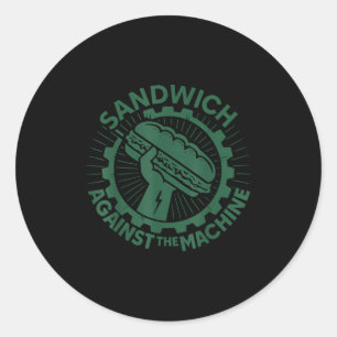 Sandwich Gegen Die Maschine Für Männer Frauen Runder Aufkleber