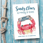 Sandy Claws Crab Warm Wishings Beach Weihnachten<br><div class="desc">Die nautische Weihnachtskarte "Sandy Claws is come to town" mit einer niedlichen Wasserfarbe roten Krabbe mit sandigem Lehm mit einem "Frohen Weihnachtsschild". Ideal für die Weihnachtsthemen an der Küste,  an der Küste und am Strand. Original-Kunstwerk KL Stock.</div>