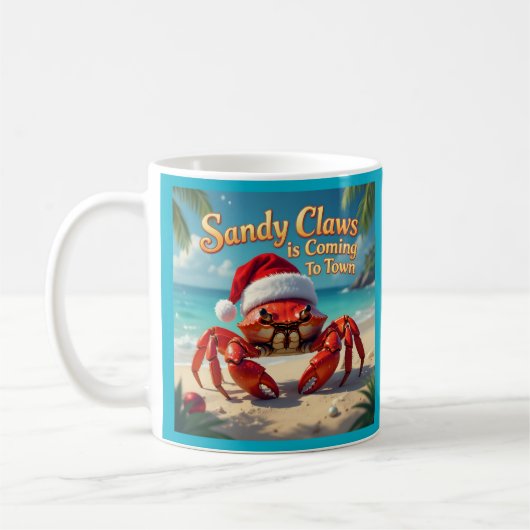 Sandy claws is coming to town kaffeetasse (Links)