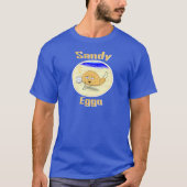 Sandy Eggo T-Shirt (Vorderseite)