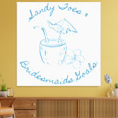 Sandy Toe & Bridesmaids Goals Coastal Bachelorette Leinwanddruck (Insitu (Wohnzimmer))