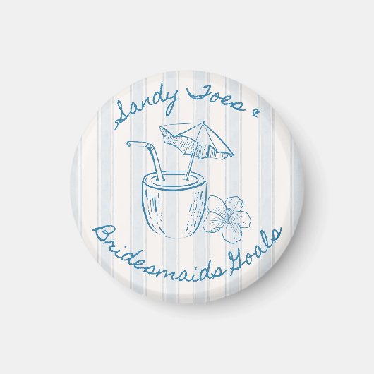 Sandy Toe & Bridesmaids Goals Coastal Bachelorette Magnet (Vorne)