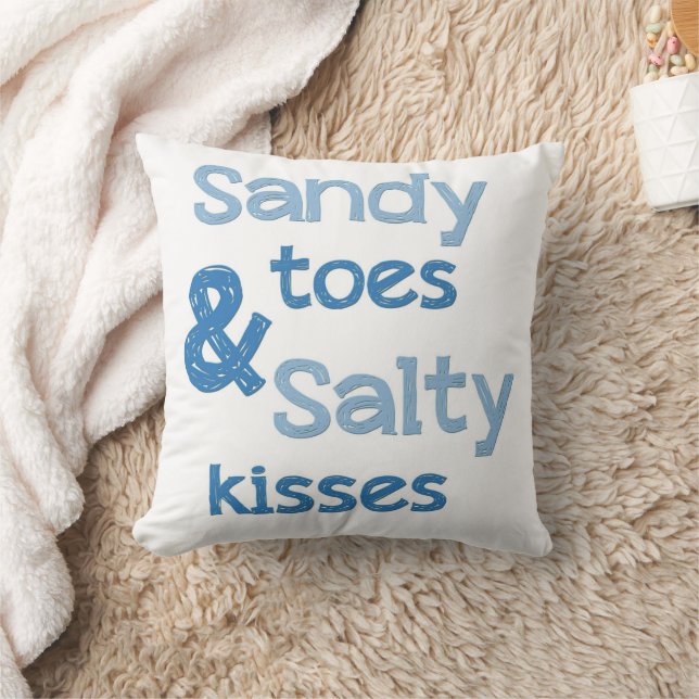 Sandy Toes Salty Kisses Pillow Kissen (Decke)