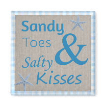 Sandy Toes und Salty Kisses Beach Life Zitat