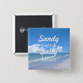 Sandy-Zehen und salzige Küsse Button (Vorne & Hinten)