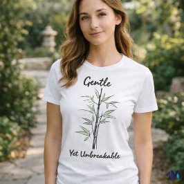 Sanft und dennoch ungebrochen - Bamboo Strength Li T-Shirt