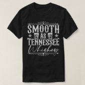 Sanft wie Tennessee Whiskey bedrückt Bourbon T-Shirt (Design vorne)