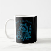 Sanfte Elternschaft Dropout Est heute Morgen Wasch Kaffeetasse (Links)