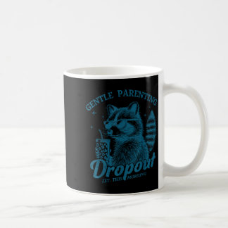 Sanfte Elternschaft Dropout Est heute Morgen Wasch Kaffeetasse