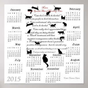 Sanfte Kunst der Katzenhütung...2015 Kalender Poster