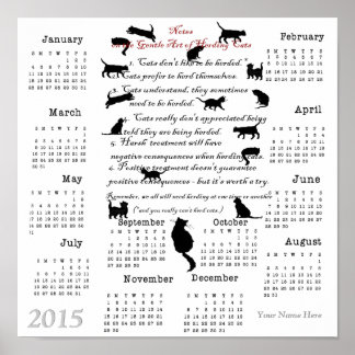 Sanfte Kunst der Katzenhütung...2015 Kalender Poster