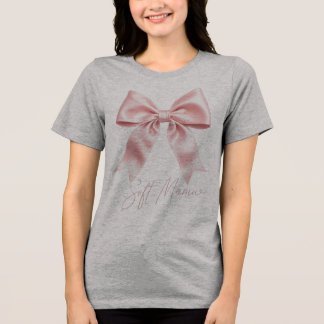 Sanfte Mama Rosa Satin-Schleife Coquette Design | Tri-Blend Shirt