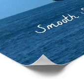 Sanfte Meere machen keine geschickten Seeleute (Sp Poster (Ecke)