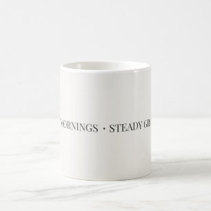 Sanfte Morgen, Stetiges Wachstum Tasse – Minimalis