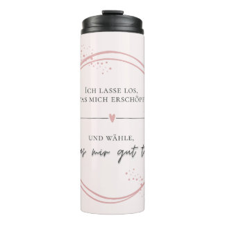 Sanftes Loslass-Affirmation Thermosbecher