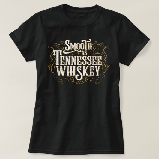 Sanftes, sonniges Land wie Tennessee Whiskey T-Shirt (Design vorne)