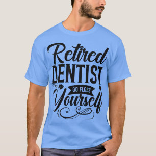 Sanftmütige Zahnärzte gehen selbst los T-Shirt