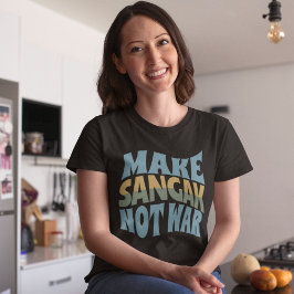 Sangak nicht Krieg | Naan Sangak T-Shirt