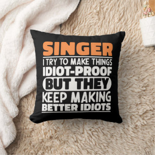 Sänger Ich versuche Dinge stimmcoach Geschenkidee Kissen