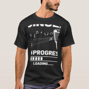 Sänger in Bearbeitung lädt zukünftigen Sänger als T-Shirt