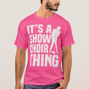Sängerin der Oper "Womens A Show Choir" T-Shirt