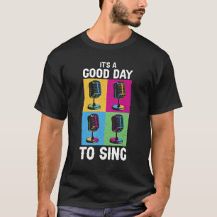 Sängerin Karaoke Nights Musik Ein schöner Tag T-Shirt
