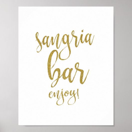 Sangria Bar Gold Glitzer 8x10 Hochzeitszeichen Poster (Vorne)